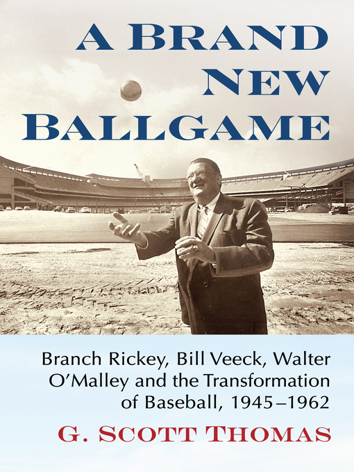 Title details for A Brand New Ballgame by G. Scott Thomas - Available